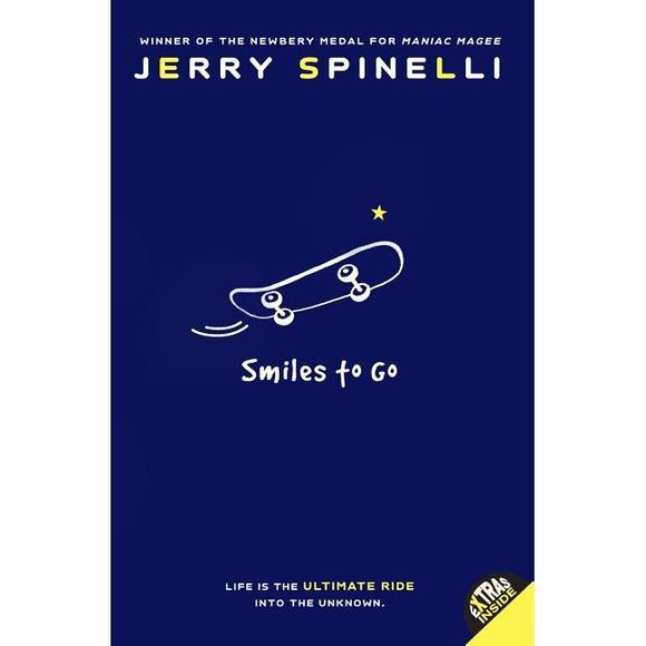 Smiles to Go -- Jerry Spinelli - Picture 1 of 1